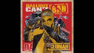 Ballout   10AM Feat  Lil Wop Can't Ban Da GloMan