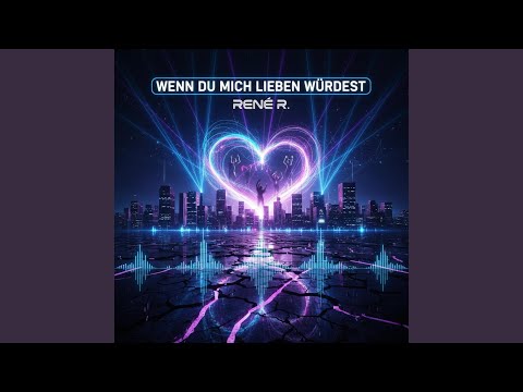 Wenn du mich lieben würdest