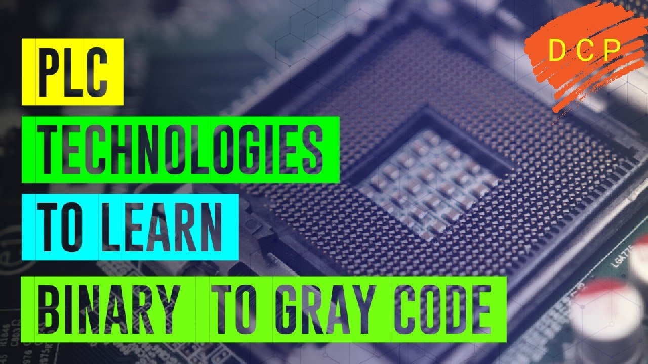 Binary  to Gray Code with ladder  explanation