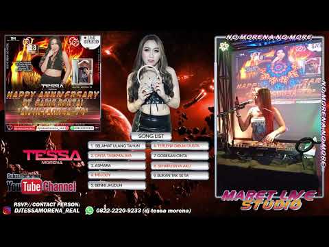 DJ GORESAN CINTA REMIX BY DJ TESSA MORENA 2021 | HAPPY ANNIVERSARY ALVIN LADOSA 79