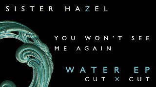 Sister Hazel - You Won't See Me Again (Story Behind the Song)