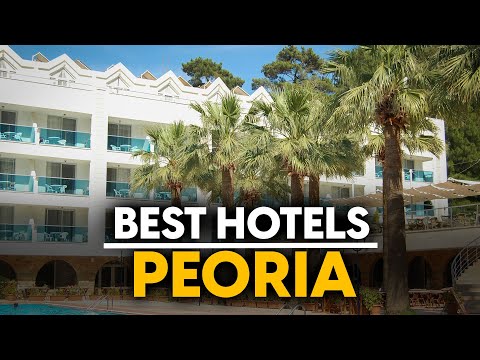Best Hotels In Peoria, Usa - Top 5 Picks For Any Budget