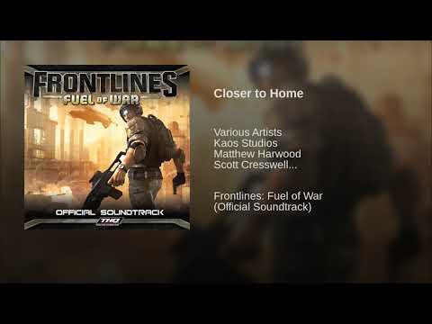01 Closer To Home - Frontlines: Fuel of War OST