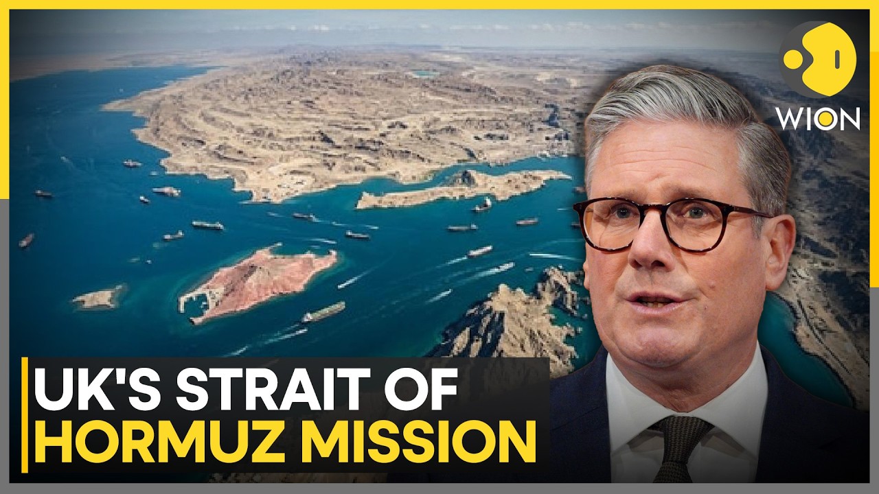 UK-Led Mission Aims To Reopen Strait of Hormuz | WION News