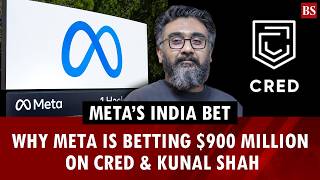 Why Meta is betting $900 million on Cred and Kunal Shah | WhatsApp