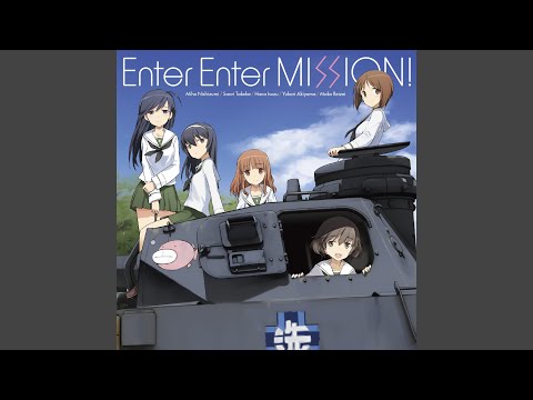 Girls und Panzer: Kore ga Hontou no Anzio-sen desu! Enter Enter MISSION! Ankou Team
