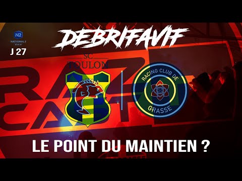 J27, Debrifavif : SC Toulon - RC Grasse