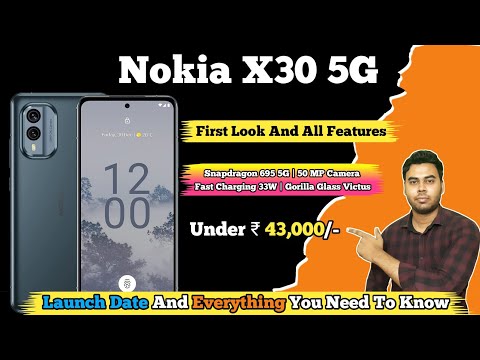 Nokia X30 5G With 50 MP Camera Under ₹ 43,000 | Nokia X30 5G Specs, Features, Price And Launch Date