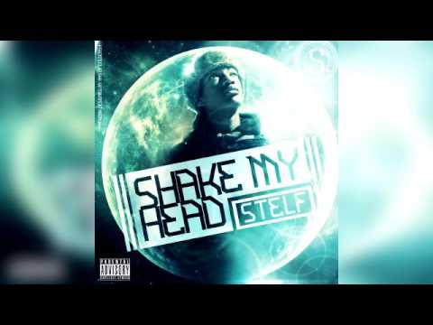 Stelf - Shake My Head (Mixtape)