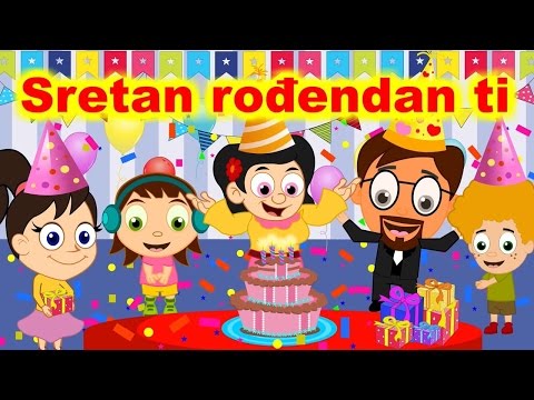 Rođenanski mix | Sretan rođendan ti i druge pjesme