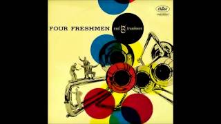 The Four Freshmen"Four Freshmen and 5 Trombones"(1956).Track B1:"You Stepped Out of a Dream"