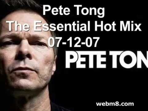 Pete Tong - The Essential Hot Mix - 07-12-07, Radio1