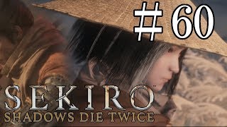 #60【SEKIRO 隻狼】実況プレイ 人返りエンディング