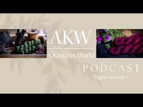 A Knitters World | English Episode 1