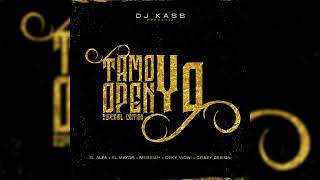 Dj Kass - Tamo Open Yo (Special Edition) Ft. El Alfa, El Mayor, Messiah, Ceky Vicini &amp; Crazy Design