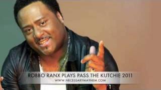 ROBBO RANX Plays Pass The Kutchie 2011 Tippa Irie/Mr Williamz(NECESSARY MAYHEM)