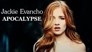 Jackie Evancho - Apocalypse