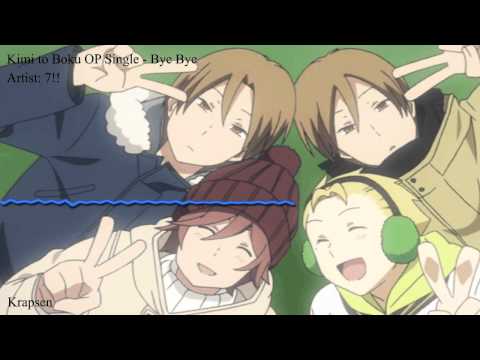 Kimi to Boku op "Bye Bye" Nightcore