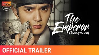 The Emperor - Owner of the Mask  Official Trailer