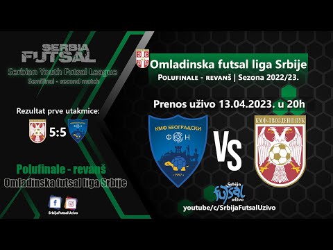 KMF Beogradski FON - KMF Gvozdeni puk | Polufinale Omladinske futsal lige Srbije - revans utakmica
