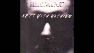 Meatwagon - Out of your mind