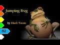 The Celebrated Jumping Frog of Calaveras County by Mark Twain - A2 - English Stories