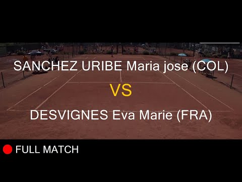 SANCHEZ URIBE Maria jose (COL) VS DESVIGNES Eva Marie (FRA) - La Balle Mimosa 2022