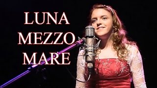 "Luna Mezzo Mare" - (The Godfather) ~ Dean Martin & Patrizio Buanne style - Anastasia Lee
