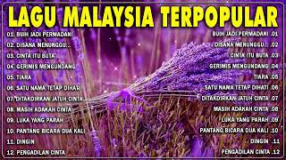 Download lagu LAGU MALAYSIA ENAK DIDENGER TIARA BUIH JADI PERMADANI GERIMIS MENGUNDANG🌹 mp3