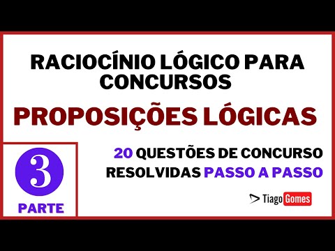 Proposições Lógicas para Concursos - Ebook com 100 Questões | Resolução das Questões de 41 à 60