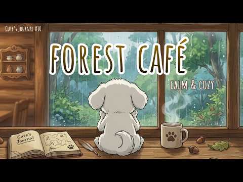 Cozy Forest Café ☕｜Relaxing Jazz Lo-fi Beats for Study & Work #lofimusic #relaxingbeats #jazzmusic