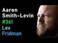 Aaron Smith Levin Scientology Lex Fridman Podcast 361