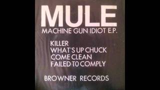 MULE  killer