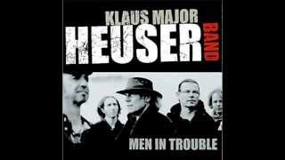 Klaus Major Heuser Band  -  Last Favorite Song