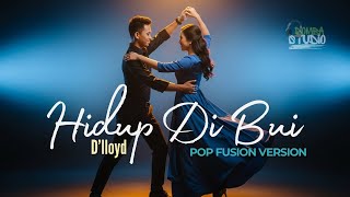 Download lagu 🎼 HIDUP DI BUI (1974)  – D’LLOYD  – POP FUSION COVER VERSION | Domba Studio mp3