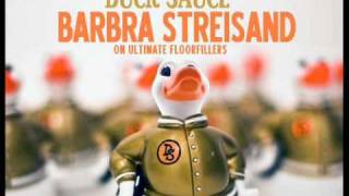 Duck Sauce - Barbra Streisand (Official Video HQ)
