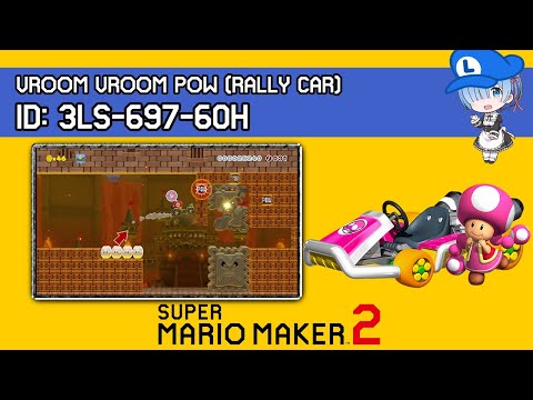 Vroom Vroom Pow (Rally Car) - Super Mario Maker 2 AMAZING Level Showcase