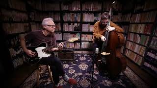 Bill Frisell &amp; Thomas Morgan - Goldfinger - 8/16/2017 - Paste Studios, New York, NY