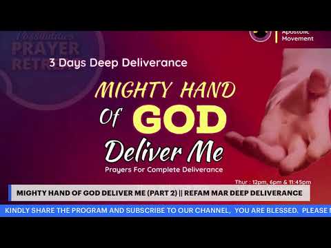 MIGHTY HAND OF GOD DELIVER ME (PART 2) || REFAM MAR DEEP DELIVERANCE || 28/03//2024 || DAY 1263