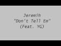Jeremih Feat YG Don't Tell Em Clean 