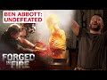 BEST OF BEN ABBOTT: The Undefeated Bladesmith | Forged in Fire