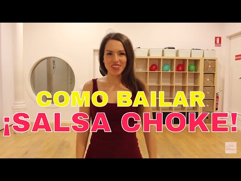 COMO BAILAR SALSA CHOKE PASO A PASO - APRENDA A BAILAR SALSA CHOKE