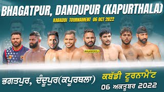 Bhagatpur, Dandupur (Kapurthala) Kabaddi Tournament 06 Oct 2022