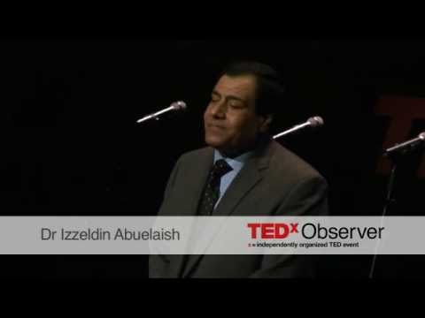 TEDxObserver - Dr Izzeldin Abuelaish