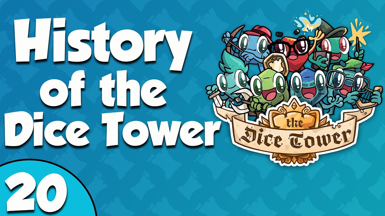 History of the Dice Tower 20 - We Got a Van (2023)