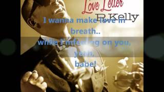 R Kelly- Lost In Your Love + Lyrics! [HQ]