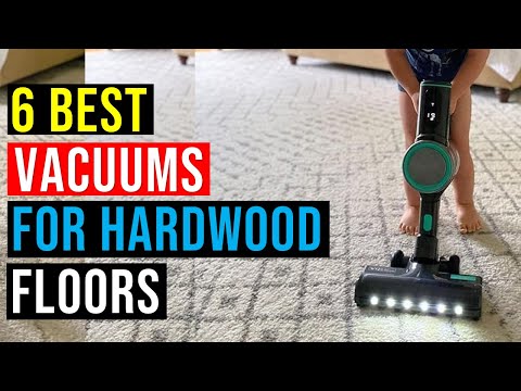 ✅Top 6: Best Vacuums For Hardwood Floors in 2025 Reviews - {Which One is Right for You}