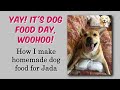 Dog Food Day At Our House