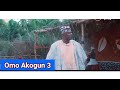 Omo Akogun part 3 latest Yoruba movies 2024 Drama| Odunlade Adekola|Omowunmi Ajiboye| Emma Olamiposi