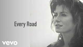 Amy Grant - Every Road (2022 Remaster/Visualizer)